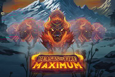 Beasts of Fire Maximum
